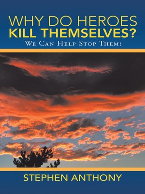 cover image of Why Do Heroes Kill Themselves?